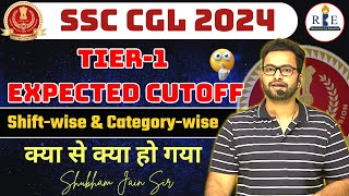 SSC CGL 2024 Tier1 Expected Cutoff Shiftwise and Categorywise by Shubham sir RBE 🙏🏻 [upl. by Agnimod372]