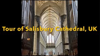 Salisbury Cathedral Tour [upl. by Yrolam]