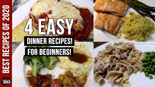 4 EASY Dinner Recipes of 2020 [upl. by Innos551]