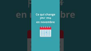 Ce qui change en novembre [upl. by Lodi]