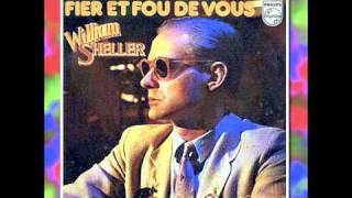 William Sheller  Fier Et Fou De Vous 1980 [upl. by Negrom]