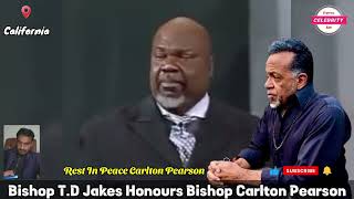 Funeral carlton pearson celebration of life  TD jakes Honours Bishop Carlton Pearson 😭💔 [upl. by Onivag225]