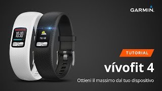 vivofit 4  Ottieni il massimo TUTORIAL [upl. by Sitruk]