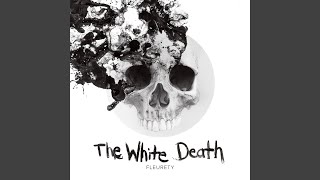 The White Death [upl. by Gotthard]