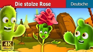 Die stolze Rose  The Proud Rose Story in German  GermanFairyTales [upl. by Nwahsram]