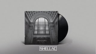 Shellac  To All Trains FULL ALBUM ☆☆☆☆☆ [upl. by Uriiah52]