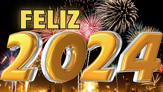 🍾FELIZ ANO NOVO 🍾 MENSAGEM DE ANO NOVO 🍾 FELIZ 2024 [upl. by Maurits]