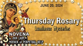 🌹THURSDAY Rosary🌹PERPETUAL HELP NOVENA Day3 Luminous Mysteries JUNE 20 2024 Scenic Scriptural [upl. by Nasas]