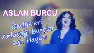 Aslan Burcu Özellikleri  Kadını Erkeği Nasıldır [upl. by Buke643]