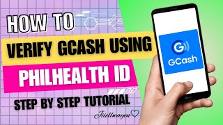 HOW TO VERIFY GCASH USING PHILHEALTH ID  FULLY VERIFY GCASH USING PHILHEALTH ID  JIIELWAYEN [upl. by Morra]