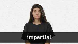 How to pronounce IMPARTIAL in American English [upl. by Essej639]