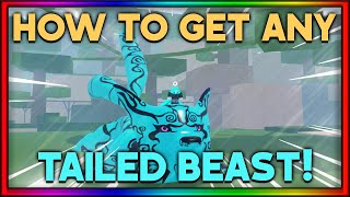 FULL GUIDE How To Get ANY TAILED BEAST You Want BEGINNER GUIDE  Shindo Life [upl. by Gardol]