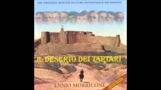 Ennio Morricone Il Deserto Dei Tartari [upl. by Foushee]