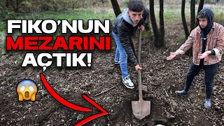 FİKONUN MEZARINI AÇTIK  FİKO NEREDE [upl. by Eelessej477]