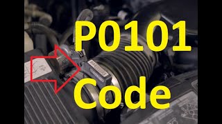 Causes and Fixes P0101 Code Mass or Volume Air Flow quotAquot Circuit Rangeperformance [upl. by Herby]