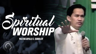 ACQ CLASSICS Spiritual Worship • Pastor Apollo C Quiboloy [upl. by Iolanthe95]