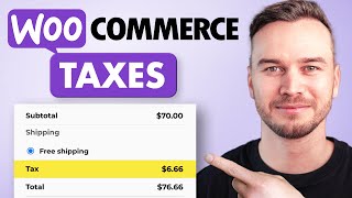 How to Add Taxes in WooCommerce  Step by Step [upl. by Yajiv]