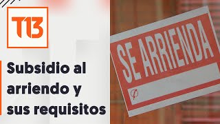 Los requisitos para postular al subsidio de arriendo [upl. by Mack251]