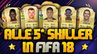 Alle 5 STAR Skiller in FIFA 18 ULTIMATE TEAM ⭐️😮 [upl. by Hera]