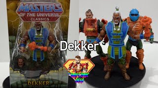 Dekker  Masters of the Universe Classics Toy Quickie Review by the GayComicGeek [upl. by Haodnanehs]