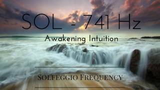 SOL  741 Hz  pure tone  Solfeggio Frequency  Awakening Intuition  8 hours [upl. by Eixor]