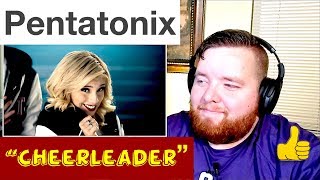 Pentatonix  quotCheerleaderquot OMI Cover  Jerod M Reaction [upl. by Ariana253]