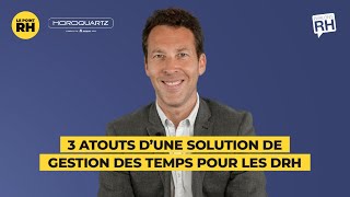 Le Point RH  3 atouts dune solution de gestion des temps pour les DRH [upl. by Duaner733]