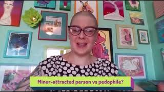 Minor Attracted Persons vs Pedophiles [upl. by Deehahs]