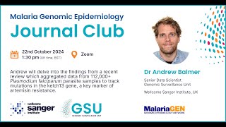 Malaria Genomic Epidemiology Journal Club 2024  Andrew Balmer [upl. by Arimat]