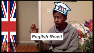 English Roast [upl. by Dugan]