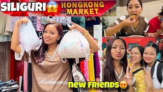 SILIGURI HONGKONG MARKET 1st TIME😍😱 CHEAPEST HAUL VIDEOPikaa1998 ♥️ [upl. by Olnay]