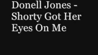 Donell Jones Shorty Got Her Eyes On Me WITH LYRICS [upl. by Halehs373]