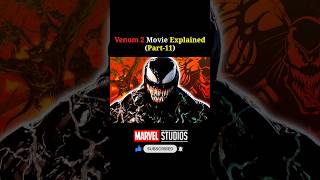 Venom 2 Movie Explained Part11 shorts marvel venom2 [upl. by Dania]