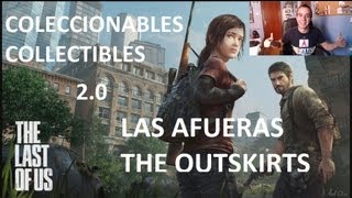 The Last of Us  Todos los coleccionables  Las Afueras  1080p 20 [upl. by Noret241]