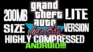 GTA VICE CITY 200MB SIZE  LITE VERSION   HIGHLY COMPRESSED   BY ANDRO GAMER [upl. by Uni869]