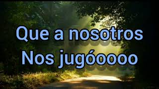 quotBROMA DEL DESTINOquot KARAOKE  quotLOS MUECASquot desvocalizado [upl. by Uyerta]