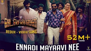 VADACHENNAI  Ennadi Maayavi Nee Redux Video Song  Dhanush  Vetri Maaran  Santhosh Narayanan [upl. by Reinald]