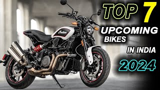 Top 7 Upcoming Bikes In India 2024 ⚡⚡ Upcoming Bikes In India 2024 🔥🔥 Upcoming New Bikes ⚡⚡ [upl. by Yessac]