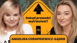 Angelika ChrapkiewiczGądek Kiedy szczytem jest każdy kolejny dzień  DALEJ Martyna Wojciechowska [upl. by Oscar]