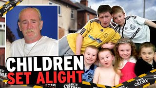 Manipulative Father Burns 6 Children Alive  The Case Of Mick Philpott [upl. by Ranit]