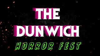 September 2024 Finalists  The Dunwich Horror Fest [upl. by Pinto]