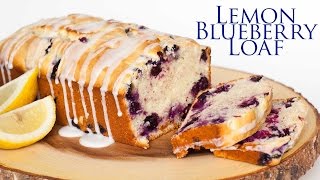 Lemon Blueberry Loaf [upl. by Agem934]