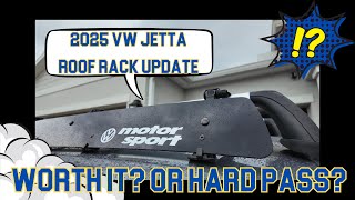 2025 VW Jetta Roof Rack Update [upl. by Elumas]