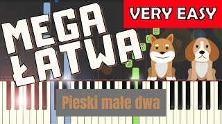 🎹 Pieski małe dwa  Piano Tutorial MEGA ŁATWA wersja 🎵 NUTY W OPISIE 🎼 [upl. by Fezoj]