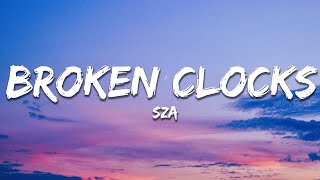 SZA  Broken Clocks Lyrics [upl. by Atiuqehc]