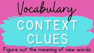 Vocabulary Context Clues [upl. by Sinegold982]