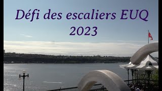 Défi des escaliers EUQ 2023 [upl. by Alinna]