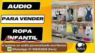 Audio para vender ropa infantil [upl. by Bradeord124]