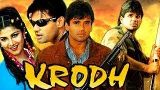 Krodh Full Movie Hindi Dubbed  Sunil Shetty Best Movie  full Hd Movie [upl. by Toulon]