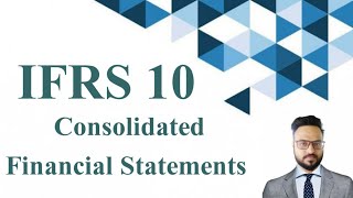 IFRS 10 Consolidated Financial Statements in just 3 minutes [upl. by Ern658]